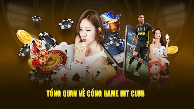 Giới thiệu HITCLUB – Sân chơi giải trí phong cách sòng bạc